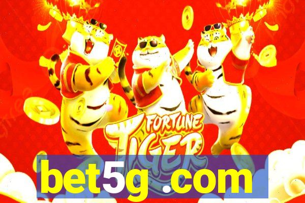 bet5g .com